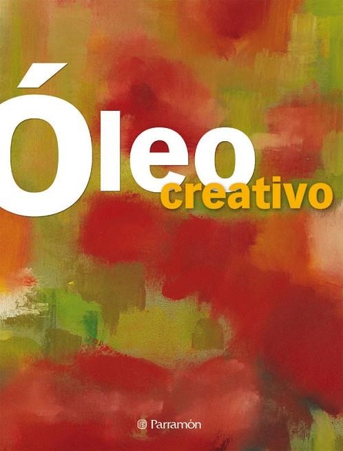 OLEO CREATIVO | 9788434229945 | GUASCG, GEMMA; ASUNCION, JOSEP | Llibreria La Gralla | Librería online de Granollers