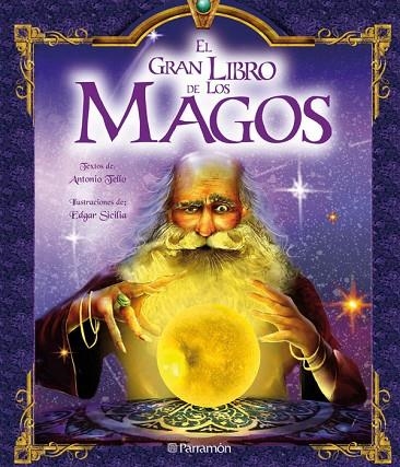 GRAN LIBRO DE LOS MAGOS, EL | 9788434229709 | TELLO, ANTONIO; SICILIA, EDGAR | Llibreria La Gralla | Llibreria online de Granollers