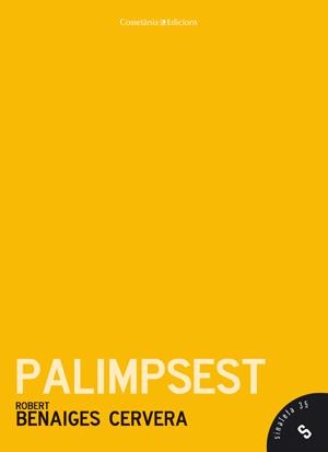 PALIMPSEST (SINALEFA, 35) | 9788415456018 | BENAIGES CERVERA, ROBERT | Llibreria La Gralla | Llibreria online de Granollers