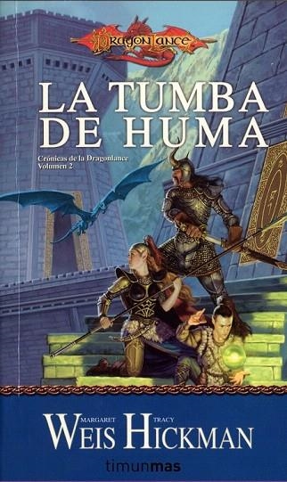 TUMBA DE HUMA, LA | 9788448038946 | WEIS, MARGARET; HICKMAN, TRACY | Llibreria La Gralla | Librería online de Granollers