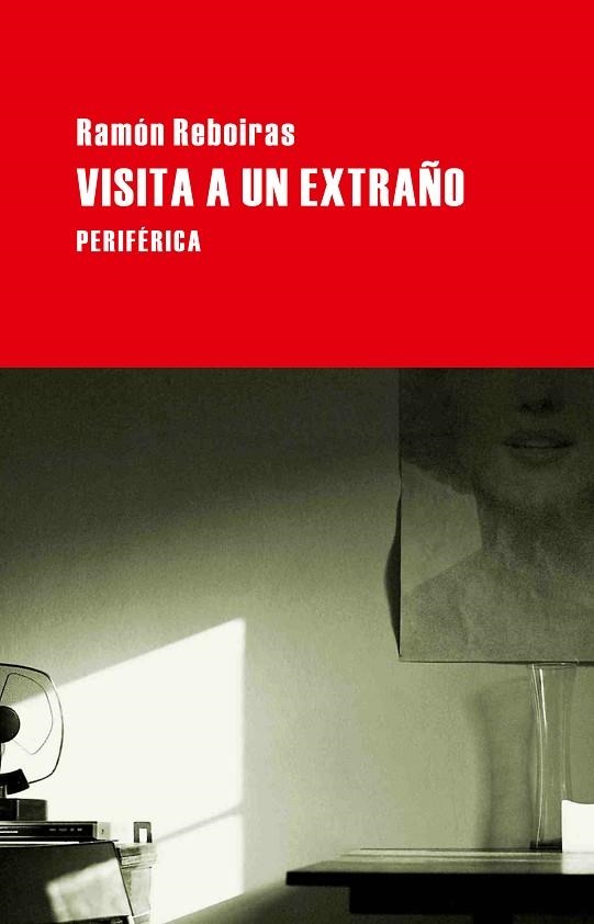 VISITA A UN EXTRAÑO | 9788492865482 | REBOIRAS, RAMÓN | Llibreria La Gralla | Llibreria online de Granollers