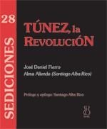 TÚNEZ,LA REVOLUCIÓN (SEDICIONES,38) | 9788496584419 | FIERRO, JOSÉ DANIEL / ALLENDE, ALMA | Llibreria La Gralla | Llibreria online de Granollers