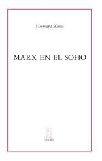 MARX EN EL SOHO | 9788495786241 | ZINN HOWARD | Llibreria La Gralla | Llibreria online de Granollers