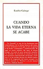 CUANDO LA VIDA ETERNA SE ACABE (SKENE) | 9788489753235 | CALONGE, EUSEBIO | Llibreria La Gralla | Llibreria online de Granollers