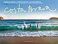 COSTA BRAVA | 9788484783701 | PUIG CASTELLANO, JORDI/COMADIRA I MORAGRIEGA, NARCÍS | Llibreria La Gralla | Llibreria online de Granollers