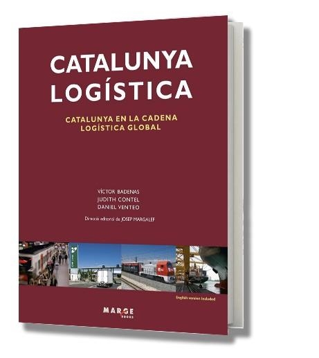 CATALUNYA LOGÍSTICA | 9788492442355 | BADENAS, VÍCTOR I D'ALTRES | Llibreria La Gralla | Llibreria online de Granollers