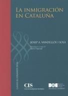 INMIGRACIÓN EN CATALUÑA, LA | 9788434019935 | VANDELLÓS Y SOLÁ, JOSEP A. | Llibreria La Gralla | Librería online de Granollers