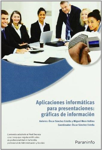 APLICACIONES INFORMATICAS PARA PRESENTACIONES GRAFICAS DE INFORMACION | 9788428332453 | Llibreria La Gralla | Llibreria online de Granollers