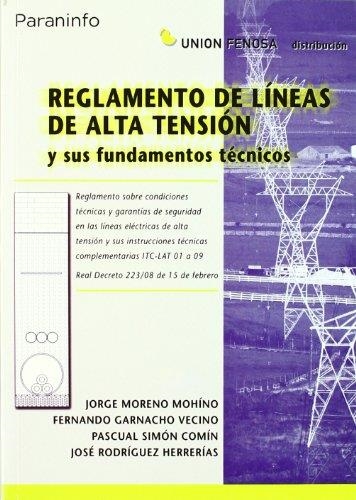 REGLAMENTO DE LINEAS DE ALTA TENSION Y SUS FUNDAMENTOS TECNI | 9788428330343 | MORENO MOHINO, JORGE / ... | Llibreria La Gralla | Llibreria online de Granollers