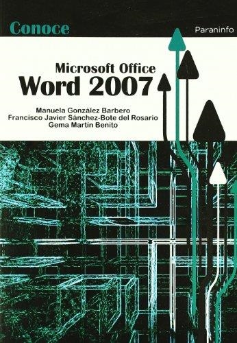 CONOCE MICROSOFT OFFICE WORD 2007 | 9788428331869 | GONZALEZ BARBERO, MANUELA / ALTRES... | Llibreria La Gralla | Llibreria online de Granollers