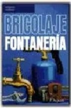 BRICOLAJE. FONTANERÍA | 9788428315722 | AUGUSTE, P. | Llibreria La Gralla | Llibreria online de Granollers