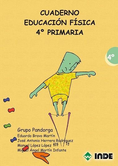 EDUCACION FISICA, 4 EDUCACION PRIMARIA. CUADERNO | 9788497291224 | BRAVO MARTIN, EDUARDO I D'ALTRES | Llibreria La Gralla | Llibreria online de Granollers