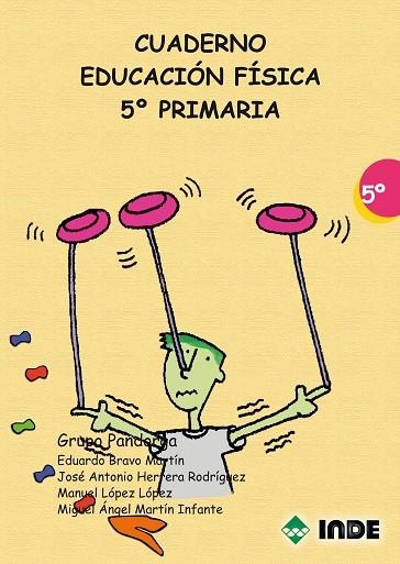 EDUCACION FISICA, 5 EDUCACION PRIMARIA. CUADERNO | 9788497291248 | BRAVO MARTIN, EDUARDO I D'ALTRES | Llibreria La Gralla | Llibreria online de Granollers