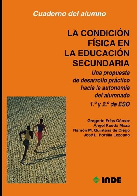 CONDICION FISICA EN LA EDUCACION SECUNDARIA 1 Y 2 DE ESO | 9788487330650 | Llibreria La Gralla | Llibreria online de Granollers