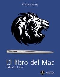 LIBRO DEL MAC. EDICIÓN LION | 9788441531116 | WANG, WALLACE | Llibreria La Gralla | Llibreria online de Granollers