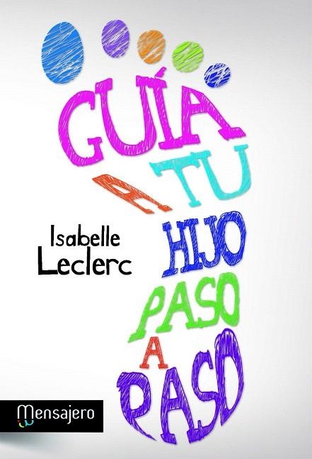 GUÍA A TU HIJO PASO A PASO | 9788427132214 | LECLERC, ISABELLE | Llibreria La Gralla | Llibreria online de Granollers