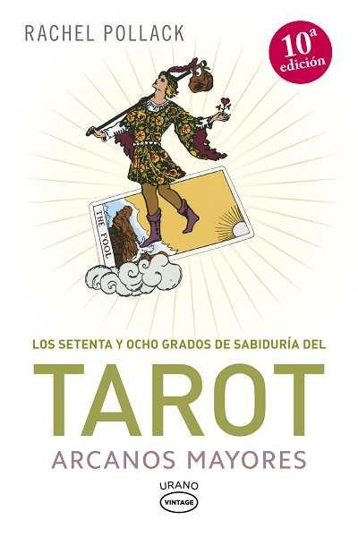 TAROT ARCANOS MAYORES (10ª EDICIÓN) | 9788479538101 | POLLACK, RACHEL | Llibreria La Gralla | Librería online de Granollers