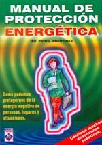 MANUAL DE PROTECCIÓN ENERGÉTICA | 9789871124183 | DELNOOZ, FONS | Llibreria La Gralla | Llibreria online de Granollers