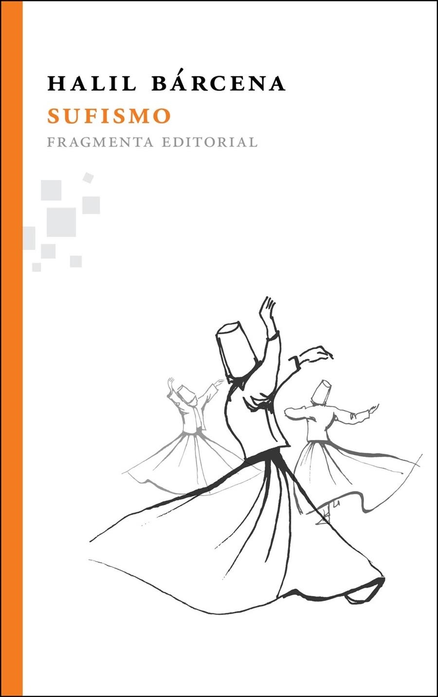 SUFISMO | 9788492416554 | GÓMEZ BÁRCENA, CARLES | Llibreria La Gralla | Librería online de Granollers