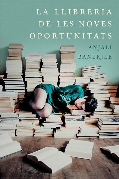 LLIBRERIA DE LES NOVES OPORTUNITATS, LA | 9788401388118 | BANERJEE, ANJALI | Llibreria La Gralla | Librería online de Granollers