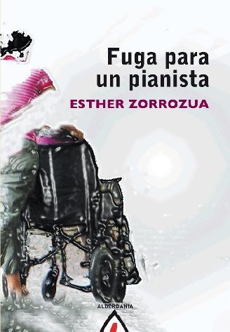 FUGA PARA UN PIANISTA | 9788498683288 | ZORROZUA EGUREN, ESTHER | Llibreria La Gralla | Llibreria online de Granollers