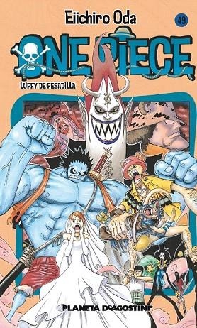 ONE PIECE 49 | 9788468472003 | ODA, EIICHIRO | Llibreria La Gralla | Llibreria online de Granollers