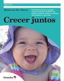 CRECER JUNTOS | 9788499212302 | RIZO MARCOS, MONTSERRAT | Llibreria La Gralla | Llibreria online de Granollers