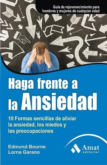 HAGA FRENTE A LA ANSIEDAD | 9788497354066 | BOURNE, EDMUND / GARANO, LORNA | Llibreria La Gralla | Llibreria online de Granollers