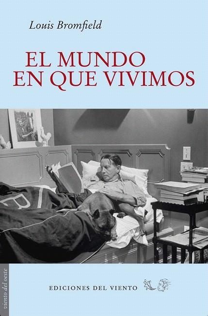 MUNDO EN QUE VIVIMOS, EL | 9788496964983 | BROMFIELD, LOUIS | Llibreria La Gralla | Llibreria online de Granollers