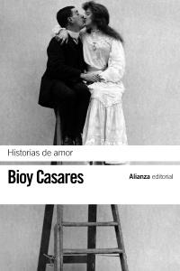 HISTORIAS DE AMOR | 9788420673622 | BIOY CASARES, ADOLFO | Llibreria La Gralla | Llibreria online de Granollers