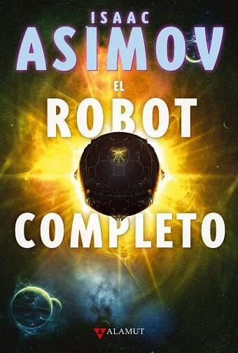 ROBOT COMPLETO, EL | 9788498890136 | ASIMOV, ISAAC | Llibreria La Gralla | Llibreria online de Granollers