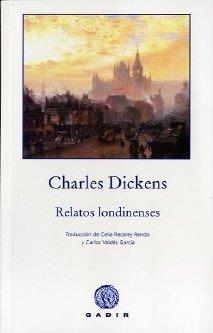 RELATOS LONDINENSES | 9788496974968 | DICKENS, CHARLES | Llibreria La Gralla | Llibreria online de Granollers