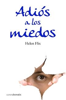 ADIOS A LOS MIEDOS | 9788495645906 | FLIX, HELEN | Llibreria La Gralla | Llibreria online de Granollers