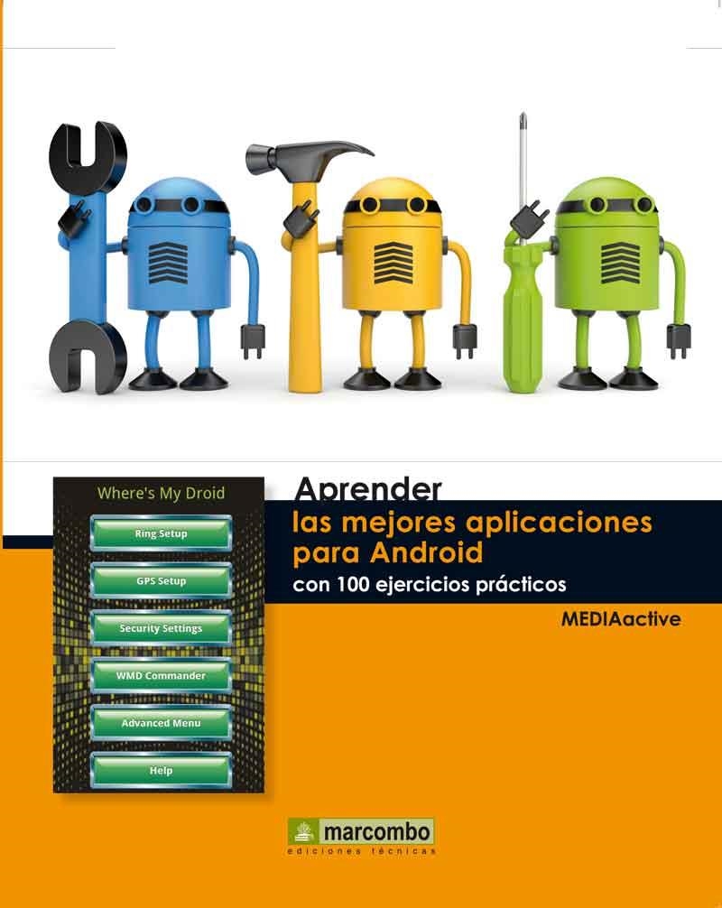 APRENDER LAS MEJORES APLICACIONES PARA ANDROID CON 100 EJERCICIOS PRÁCTICOS | 9788426718037 | Llibreria La Gralla | Llibreria online de Granollers