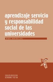 APRENDIZAJE Y RESPONSABILIDAD SOCIAL DE LAS UNIVERSIDADES | 9788480639699 | MARTINEZ, MIQUEL (ED) | Llibreria La Gralla | Librería online de Granollers