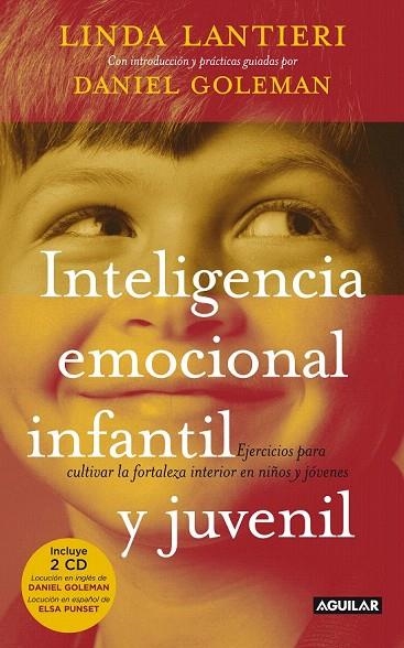 INTELIGENCIA EMOCIONAL INFANTIL Y JUVENIL | 9788403099982 | LANTIERI, LINDA; GOLEMAN, DANIEL | Llibreria La Gralla | Llibreria online de Granollers