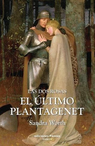 ULTIMO PLANTAGENET, EL | 9788496952300 | WORTH, SANDRA | Llibreria La Gralla | Llibreria online de Granollers