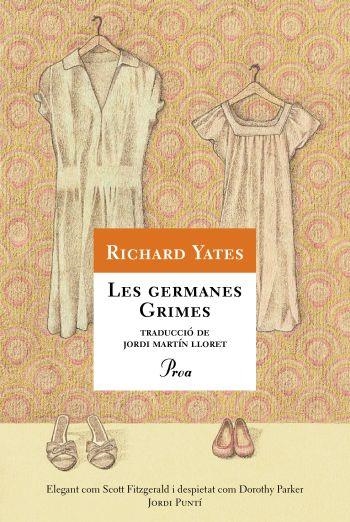 GERMANES GRIMES, LES (A TOT VENT, 506) | 9788484375036 | YATES, RICHARD | Llibreria La Gralla | Librería online de Granollers