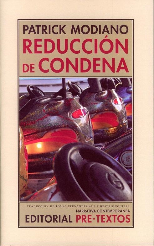 REDUCCION DE CONDENA | 9788481919301 | MODIANO, PATRICK | Llibreria La Gralla | Llibreria online de Granollers