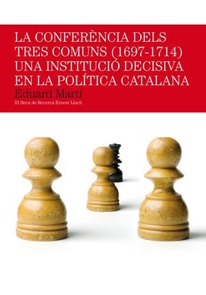 CONFERENCIA DELS GTRES COMUNS 1697-1714 | 9788497797146 | MARTI, EDUARD | Llibreria La Gralla | Llibreria online de Granollers