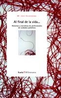 AL FINAL DE LA VIDA | 9788498880403 | VALDERRAMA, MARIA JOSE | Llibreria La Gralla | Llibreria online de Granollers