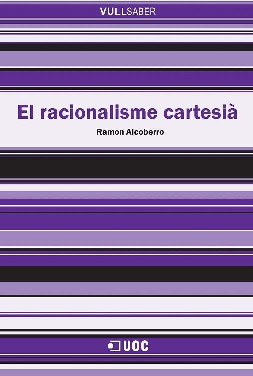 RACIONALISME CARTESIA, EL (VULL SABER,93) | 9788497887540 | ALCOBERRO, RAMON | Llibreria La Gralla | Librería online de Granollers