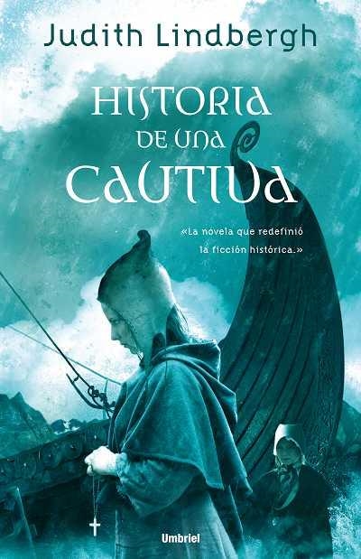 HISTORIA DE UNA CAUTIVA | 9788489367524 | LINDBERGH, JUDITH | Llibreria La Gralla | Librería online de Granollers