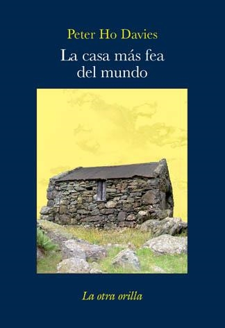 CASA MAS FEA DEL MUNDO, LA | 9788492451258 | HO DAVIES, PETER | Llibreria La Gralla | Llibreria online de Granollers