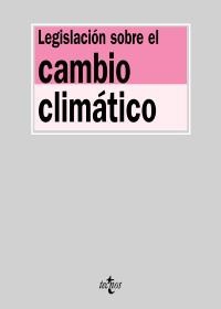 LEGISLACION SOBRE EL CAMBIO CLIMATICO (2009) | 9788430948383 | Llibreria La Gralla | Llibreria online de Granollers