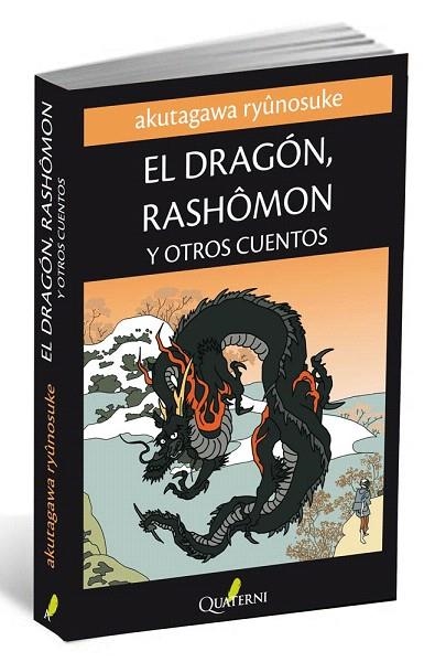 DRAGÓN RASHOMON Y OTROS CUENTOS | 9788494030109 | RYUNOSUKE, AKUTAGAWA | Llibreria La Gralla | Llibreria online de Granollers