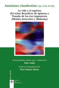 VIDA Y EL ESPIRITU DEL SEÑOR BENEDICTO DE SPINOSA, LA | 9788430948338 | ANONIMO CLANDESTINO (SIGLOS XVII-XVIII) | Llibreria La Gralla | Llibreria online de Granollers