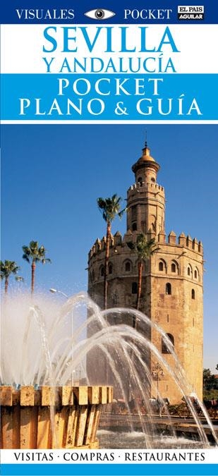 SEVILLA Y ANDALUCIA. POCKET PLANO & GUIA (VISUALES POCKET) | 9788403507128 | DORLING KINDERSLEY | Llibreria La Gralla | Llibreria online de Granollers