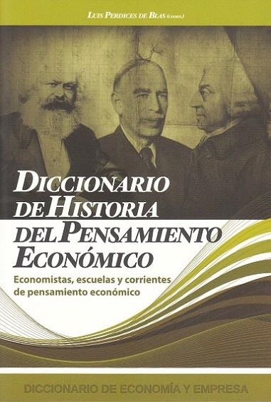 DICCIONARIO DE HISTORIA DEL PENSAMIENTO ECONOMICO | 9788496877122 | AA.VV | Llibreria La Gralla | Llibreria online de Granollers