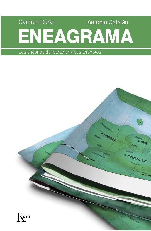 ENEAGRAMA. LOS ENGAÑOS DEL CARACTER Y SUS ANTIDOTOS | 9788472456969 | DURAN, CARMEN; CATALAN, ANTONIO | Llibreria La Gralla | Llibreria online de Granollers